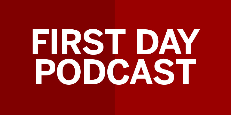 First day podcast graphic.