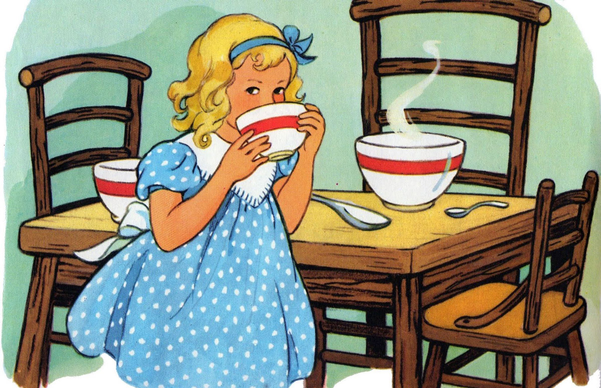 Goldilocks drinking porridge